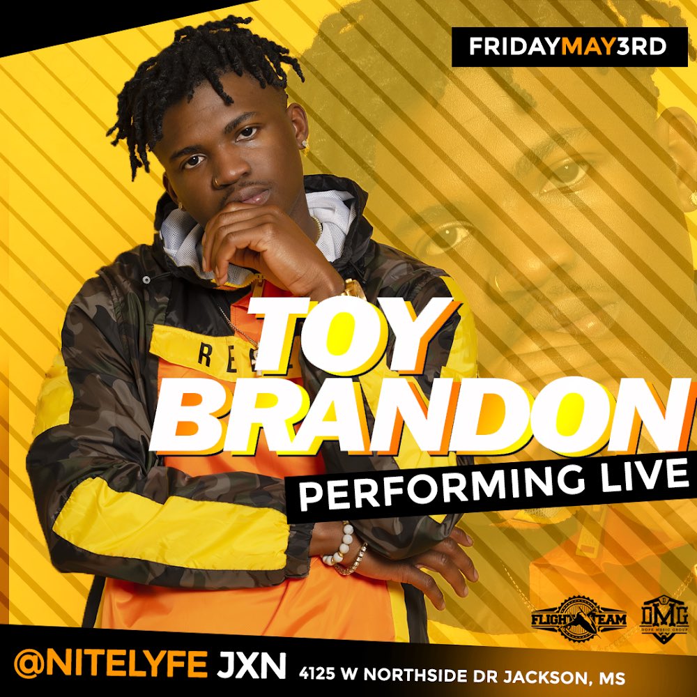 ToyBrandonMusic's tweet photo. This FRIDAY βΌοΈ in Jackson, Mississippi @nitelyfejxn I Will Be Performing Live Opening Up For The R&B King Himself @Jacquees
Hosted by The Queen @iamerica__mena & My Dawg @SUPA_BREAD
#NeverNotWorking #DMG #FlightTeamPromotions #ToyBrandonMusic #ThatsMajor https://t.co/DE7mOVvW01