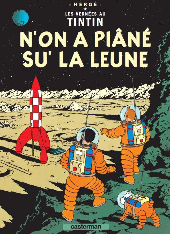 Après le succès de "L’z’emmanchées au gârs Tournesô", les tintinophiles vont se régaler avec "La leune!... et qu'ça rouette!" et "N'on a piâné su' la leune", parus à l'occasion des 50 ans des premiers pas sur la lune de Neil Armstrong ! 💬🚀🌔
#TintinEnSarthois