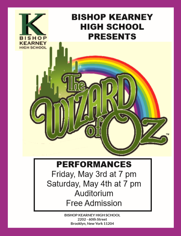 BKHSNYC's tweet photo. Take a trip down the yellow brick road in Bensonhurst!
Bishop Kearney presents “The Wizard of Oz,” live on the Kearney stage this Friday, May 3 and Saturday, May 4. Showtime is at 7 p.m. 
Admission is free and all are welcome. https://t.co/StBHlBPjnr