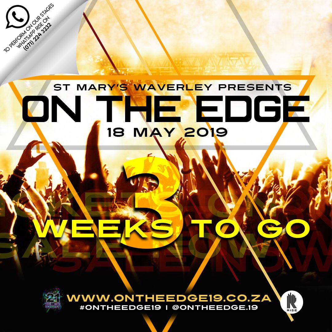 .<a href="/edge_2019/">On The Edge 2019</a> IS OFFICIALLY 3 WEEKS AWAY 🔥🤩 !! That’s right 😉 3 WEEKS AWAY !! Catch <a href="/ShoMadjozi/">It’s Sho time</a> 👑❤ 🎤 and the hottest DJs 🔥 LIVE at St Mary’s Waverley on the 18th Of May❗DON’T SAY WE DIDN’T WARN YOU 🚀🚀 #OnTheEdge19 #OnTheEdge3WeeksToGo