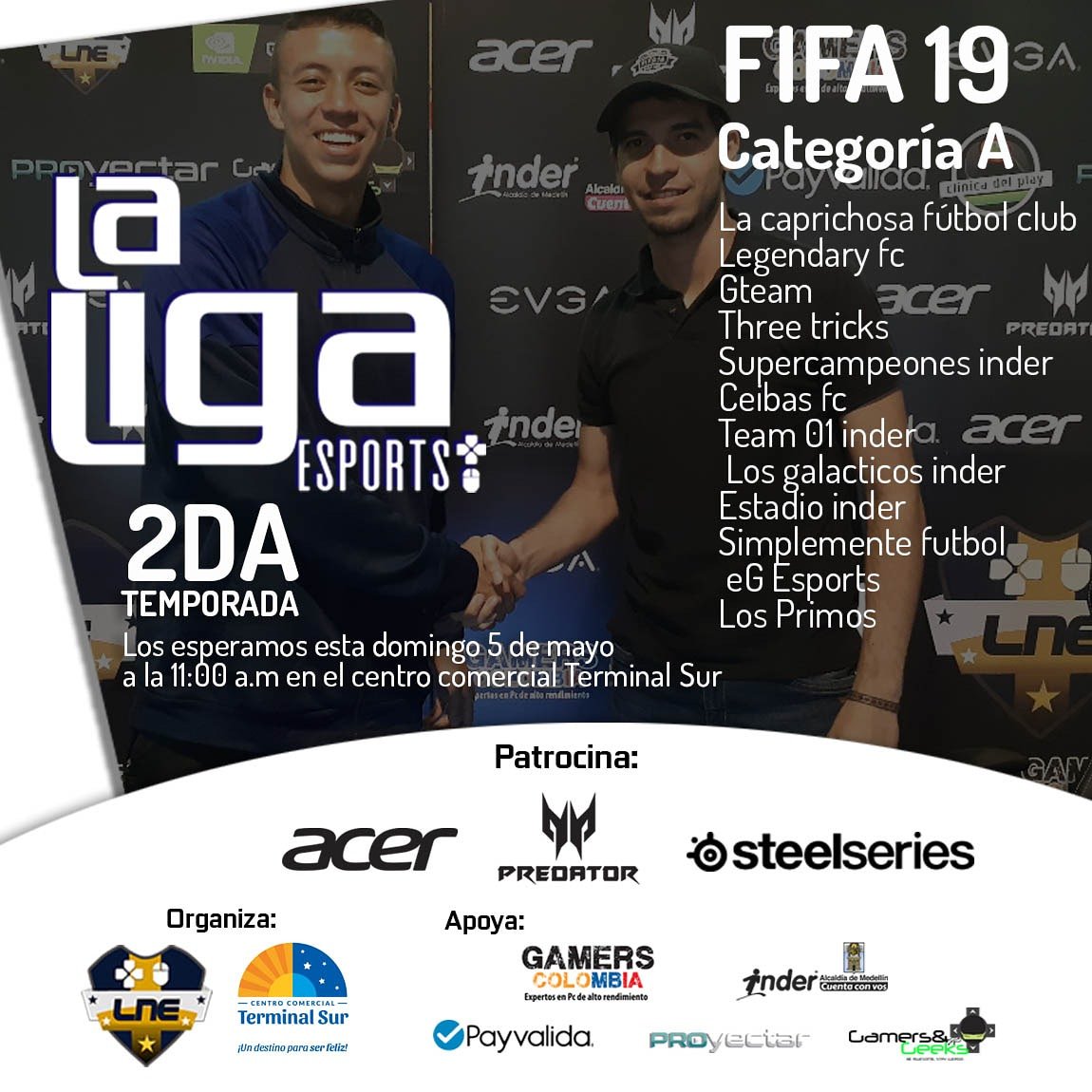 lne_gg's tweet photo. La Categoría A de #FIFA19 dará inicio en esta segunda temporada este 5 de mayo.
Gracias al apoyo de #AcerColombia @TiendaGamersCo #SteelseriesColombia #ProyectarVideo @Payvalida @Gamers_nGeeks y al acompañamiento del @INDERMEDELLIN https://t.co/KqWHeHPnAH