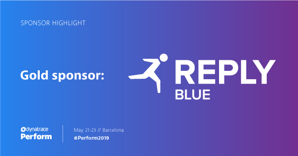 Dynatrace's tweet photo. We'd like to welcome #BlueReply to Perform Barcelona! Meet them in-person in the Marketplace at #Perform2019...but you have to register first. https://t.co/4fHfmqxvRn https://t.co/sCdah5dh9M