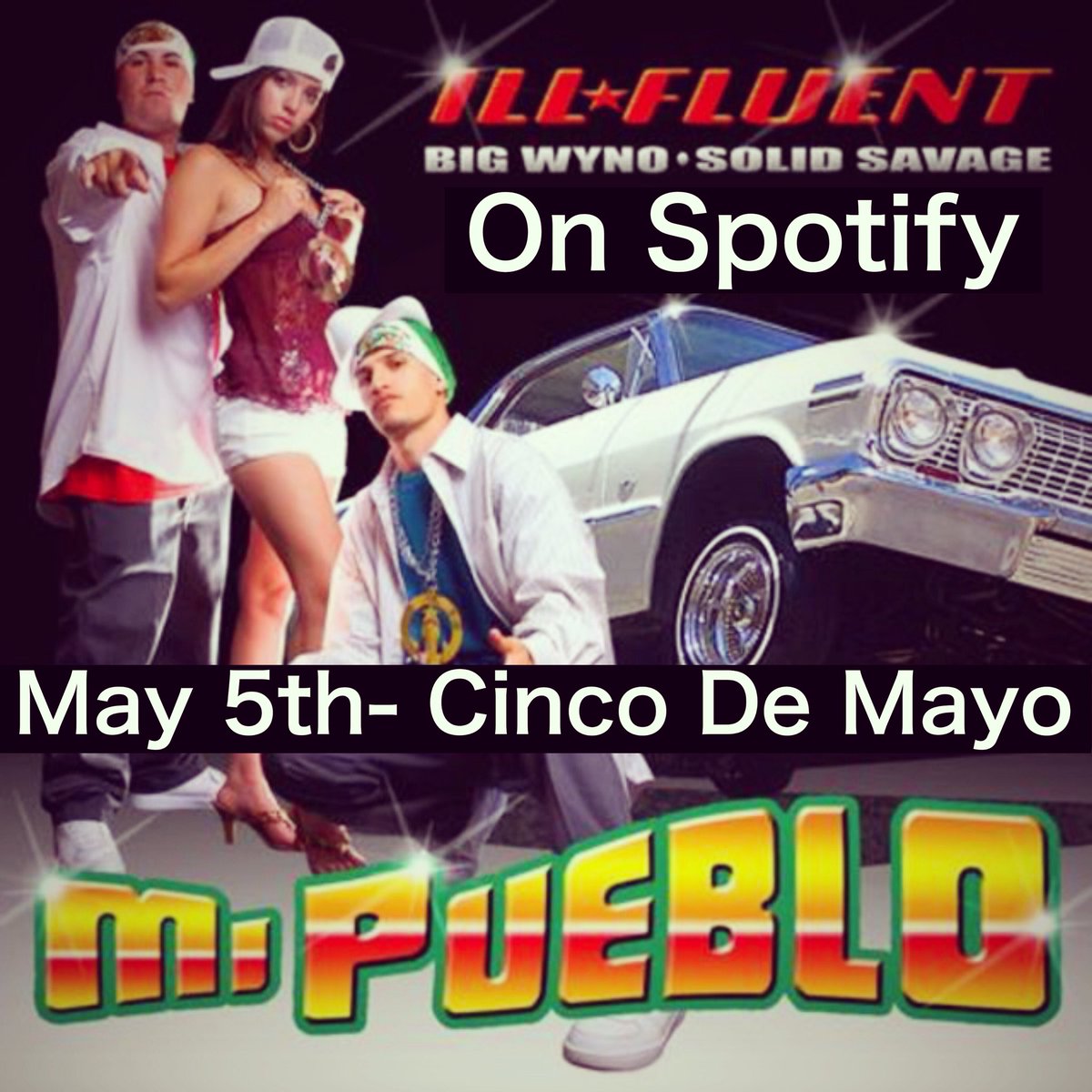 bigwyno's tweet photo. How are you going to celebrate Cinco De Mayo? #CincoDeMayo #illfluent #bigwyno #solidsavage #latinrapper #ughh #xxlfreshmen #Spotify
link: https://t.co/pPjB0Ynn2Q https://t.co/4qecpOgkoD