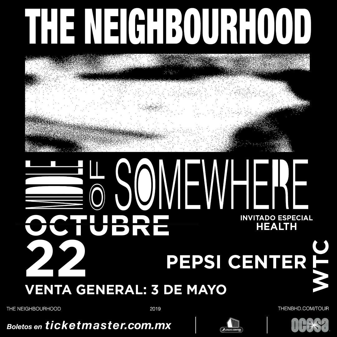 #TheNeighbourhood vuelve a México el 22 de octubre. Los estadounidenses se presentarán ahora en <a href="/PepsiCenterWTC/">Pepsi Center WTC</a>. Venta General: 3 de mayo a partir de las 11:00.