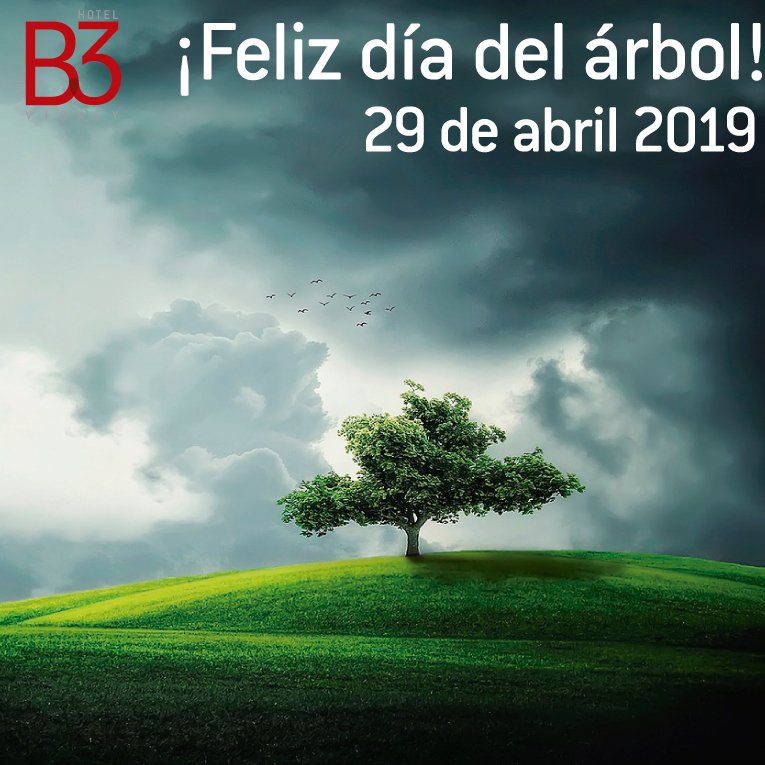 HotelesB3's tweet photo. "Si supiera que el mundo se acaba mañana, yo, hoy todavía, plantaría un árbol" https://t.co/BvLZxZZgZ0