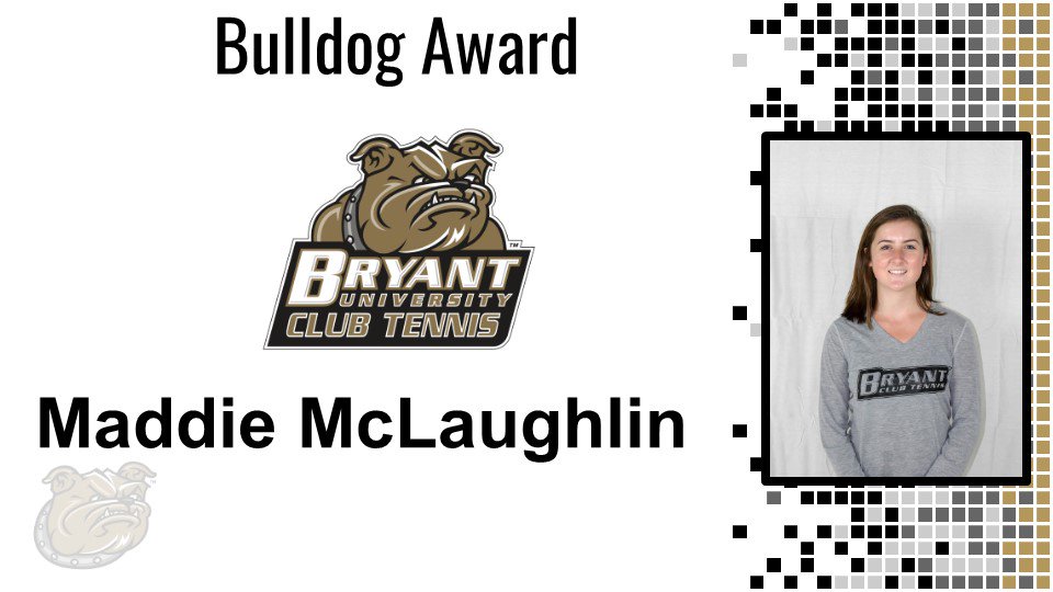 Congrats on your Bulldog Award! <a href="/Bryant_Tennis/">Bryant Club Tennis</a>