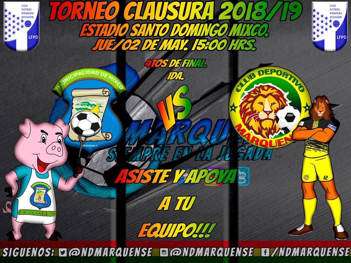 NDMsport's tweet photo. #PRIMERADIVISONGT

CUARTOS DE FINAL IDA TORNEO CLAUSURA 18/19 LIGA PRIMERA DIVISON.

#DEPMIXCO VS #CDMARQUENSE https://t.co/1ze22wvUNl