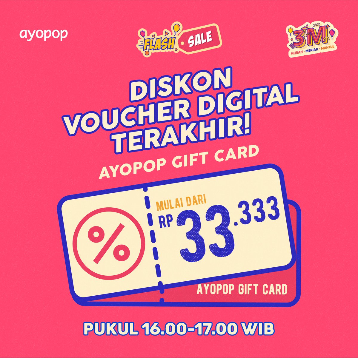 ayopopID's tweet photo. Masih mau dong ikutan Flash Sale terakhir hari ini? Ada voucher digital Alfamart & Ayopop Gift Card mulai dari Rp33.333! ๐คฏ Ayo semuanya pantengin Aplikasi Ayopop jam 16.00 WIB nanti, supaya gak kehabisan๐
#Ayopop #AyopopFlashSale #FlashSale3M #Ayopop3M #fintechindonesia https://t.co/6bviX3GcCd
