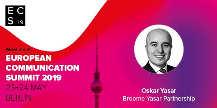#BroomeYasar is delighted to be chairing a business leadership panel at this year’s European Communication Summit in Berlin #ECS2019 on 23/24 May where we will be sharing our views on our report, ‘From Corporate Affairs to Business Leadership’. Quote reference BYP-ECS/2019
