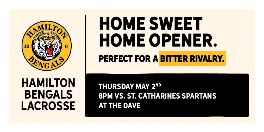 THE REAL DEAL HOME OPENER! 
Yes, #HamOnt, we're back at The Dave! Join us Thursday at 8pm as we maul our regional-rivals, <a href="/SpartanJrBLax/">Spartan</a>. Let's make it a long ride home! 

Get your tickets (&amp; $10 off <a href="/bostonpizza/">Boston Pizza</a> - Main West) at bruha.com/event/4646; or at the door. 
#HamOnt