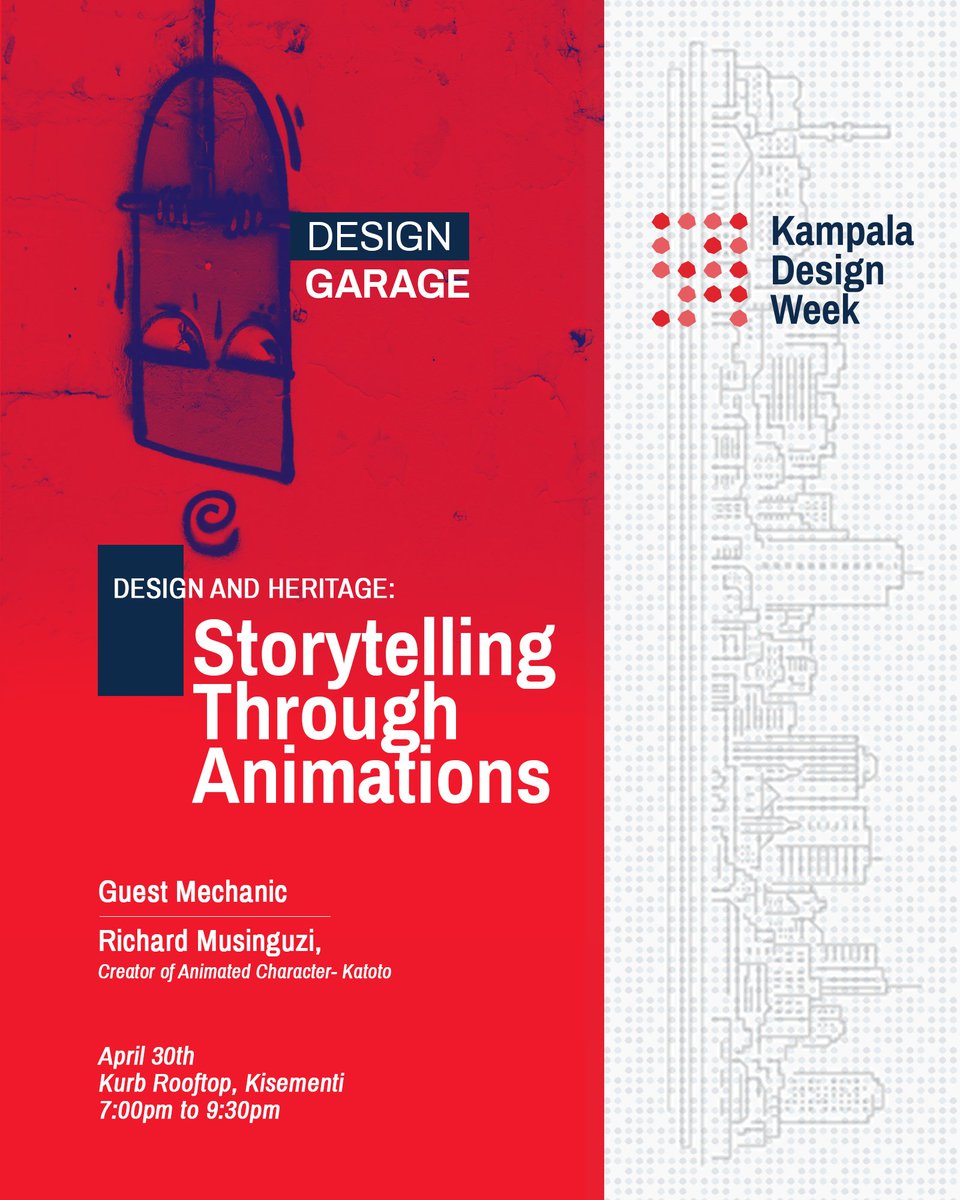 KlaDesignWeek's tweet photo. Today is the day!
The mechanic will be in-session at Kurb, Kisementi
The Mechanic; Richard Musinguzi
Topic; Storytelling Through Animation
Runaway Fame Story; Katoto
Time; 7-9;30pm
Bring a storyteller, story lover
#KlaDesignWeek19
#DesignAndHeritage
#Storytelling https://t.co/SSu7scVg7r