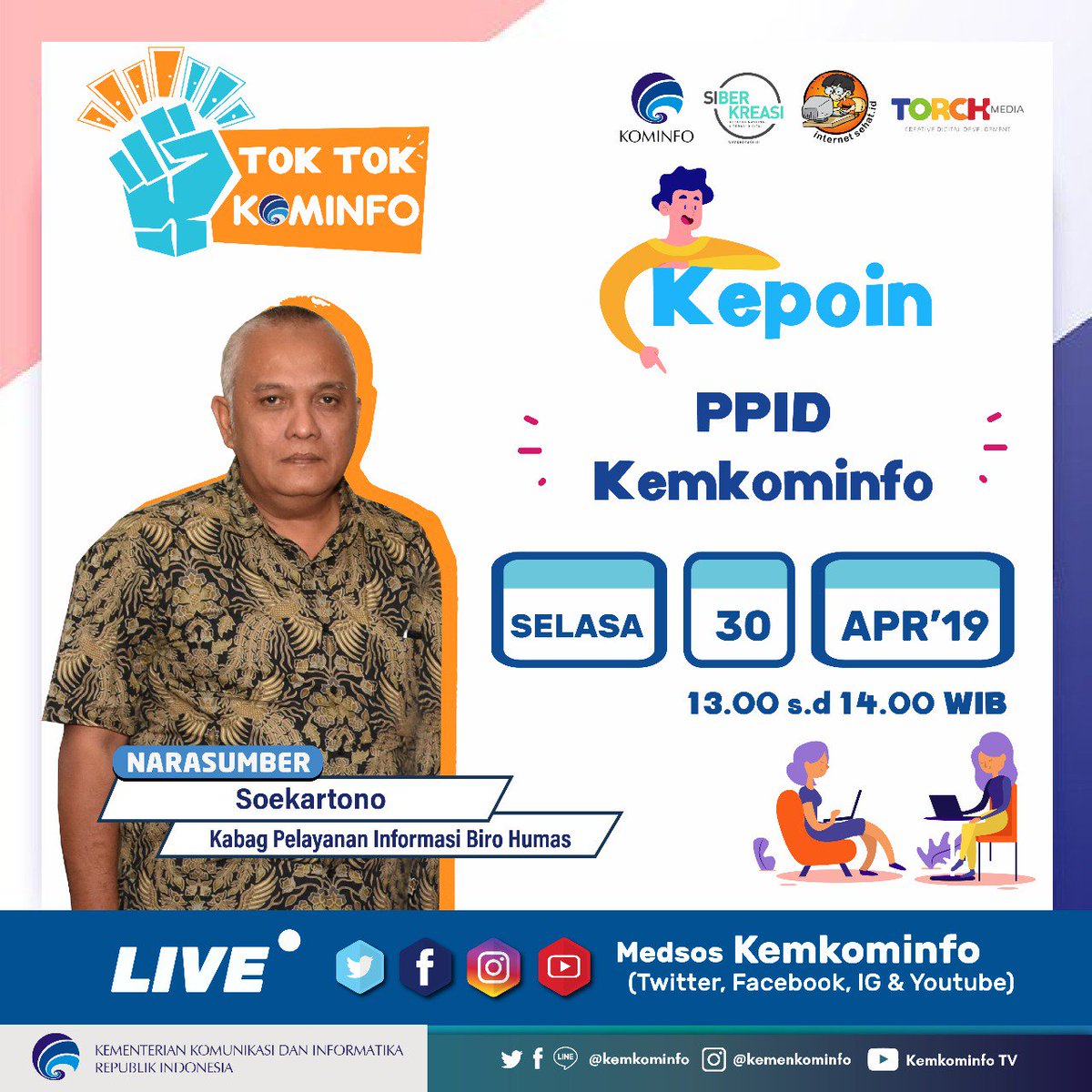 Selamat pagi, #SobatKom

Saksikan #TokTokKominfo Episode 25 "Kepoin <a href="/ppidkominfo/">PPID Kemkominfo</a>" bersama Bapak Soekartono <a href="/tonz946/">soekartono</a> (Kepala Bagian Pelayanan Informasi Biro Humas Kominfo) hari ini Selasa, 30/04/2019, pkl 13.00-14.00 WIB. LIVE di seluruh Medsos Kominfo: IG, Twitter, Youtube, FB.