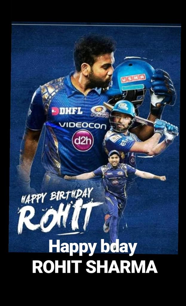 Happy bday THE HIT MAN Rohit sharma 