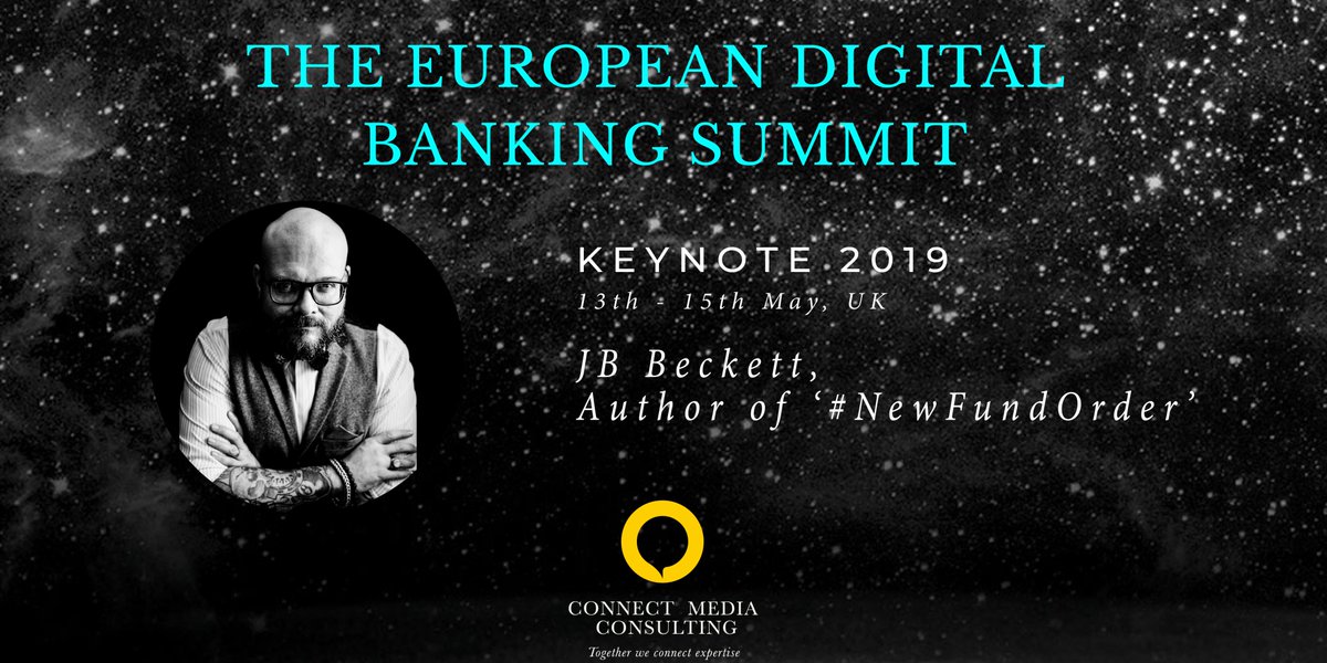 CMCSummits's tweet photo. 2 weeks to go until the #European #Digital #Banking Summit! Weโre delighted to announce that our keynote will be hosted by JB Beckett, Author of #NewFundOrder. JB will be discussing his love for B-movie monsters, #Technology and the #HumanCondition.
#EDBS https://t.co/meeecFjhGa