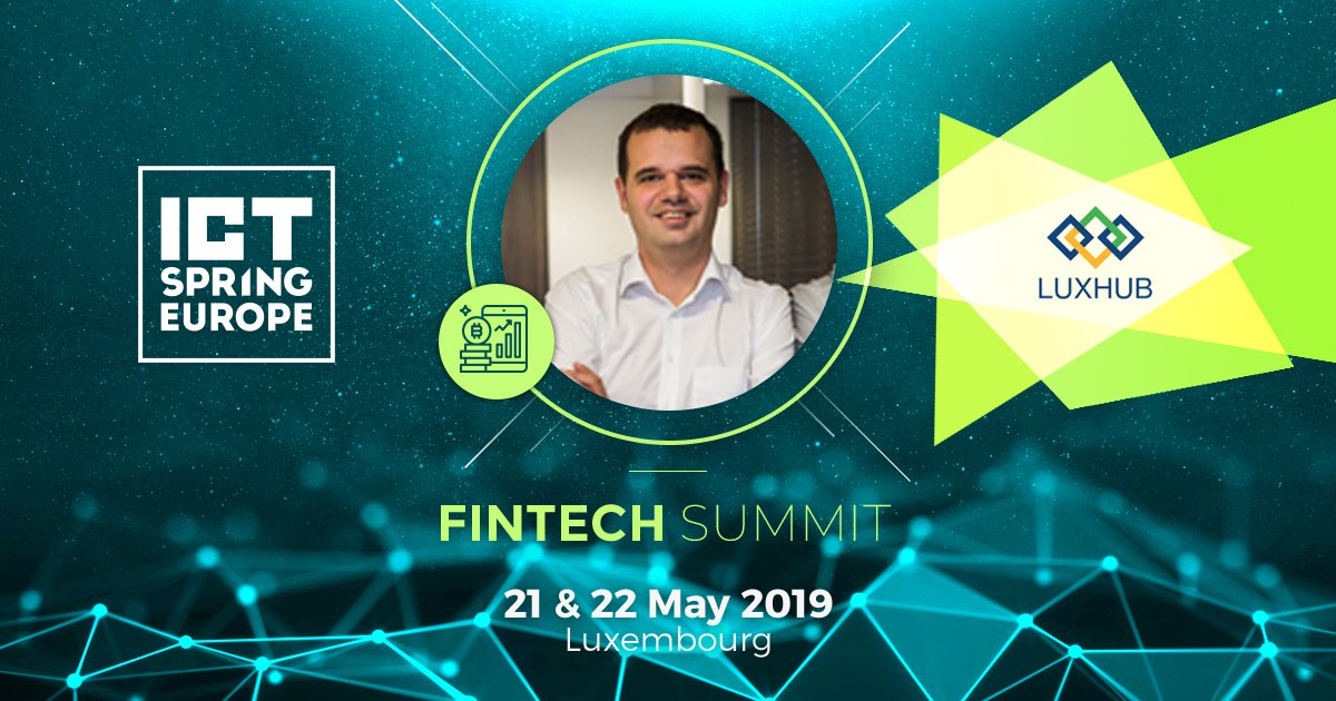 ICTSpring's tweet photo. @jacquesputz, CEO of @LUXHUB2 will be on #ICTSpring #FintechSummit to participate in the session "A game changing in payments" on May 21st. Register now to get your tickets for this two-day summit 👉 https://t.co/t24H7094zK #Fintech #LuxHub #payments #ICTSpringEurope https://t.co/E4Yv2O8f4r