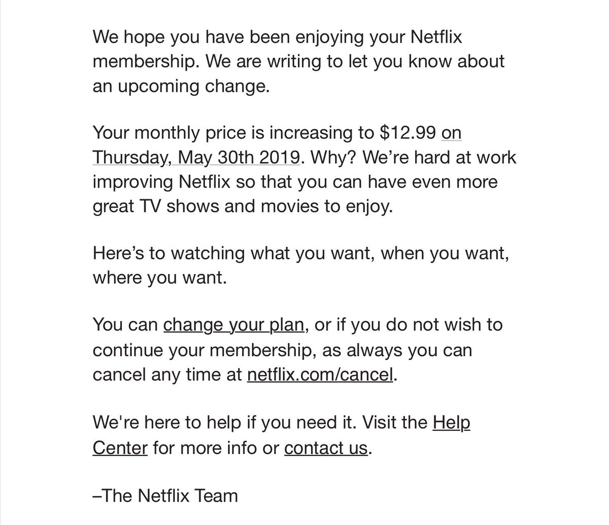 my2bucks's tweet photo. Ya gotta love Netflix. They pull off great shows and movies in order to focus on original content, then cancel some quality original content. And now they raise their rates … again. 
Moreover, they don’t seem to care based on the fourth paragraph. 
They know they have us. https://t.co/Kwe7U5rswI