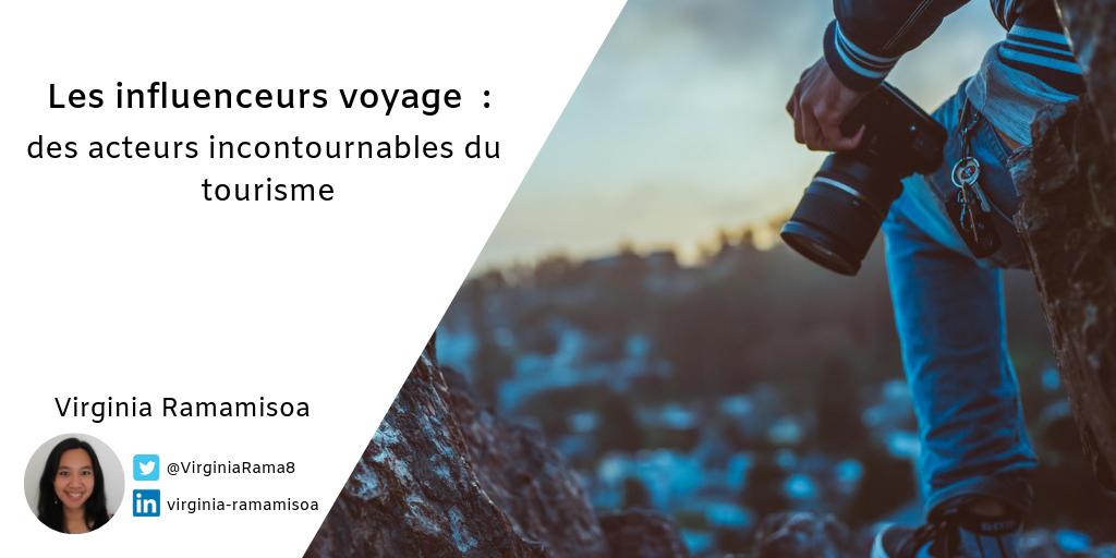 Les influenceurs voyage : des acteurs incontournables du tourisme / Et vous, comment préparez-vous vos voyages ? bit.ly/2VtjxdH <a href="/VirginiaRama8/">Virginia Ramamisoa</a>