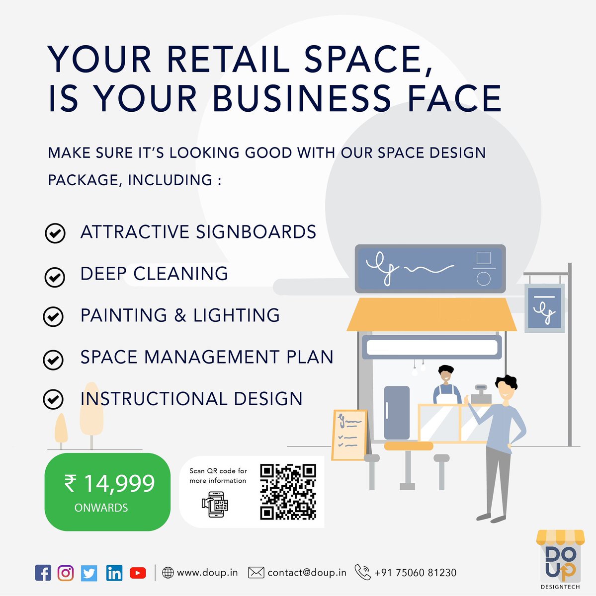 DoUpDesignTech's tweet image. For all retailers and professionals with public offices, our service packages are designed to boost your business growth, log on to doup.in/services to know more. #DoUpDesignTech #SpaceDesign #JammuKashmir #StartupJK