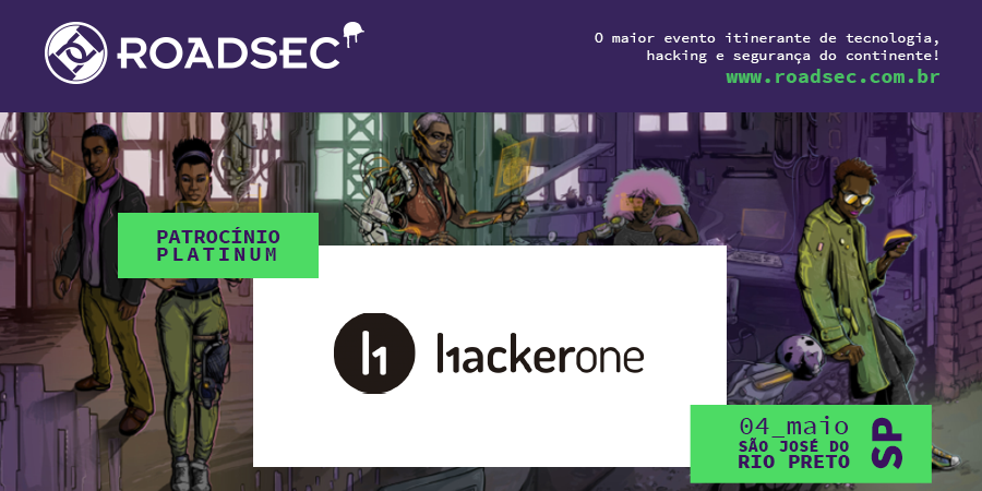 roadsec's tweet image. O #Roadsec São José do Rio Preto é nesse sábado e mais uma vez a @Hacker0x01 está com a gente! Veja a programação completa e garanta seu lugar em roadsec.com.br/cidades/sao-jo… #dontstophacking
