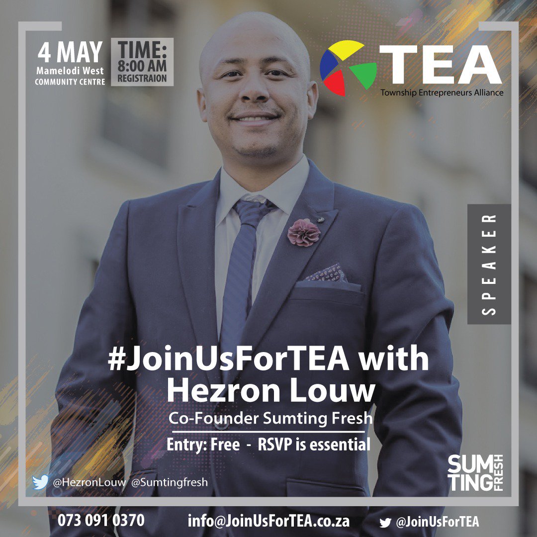#JoinUsForTEA in Mamelodi West with <a href="/HezronLouw/">Hezron Louw</a> co-founder  <a href="/sumtingfresh/">Sumting Fresh</a> on the 4th May 2019, where platforms for knowledge  sharing, brand engagement, learning and networking will be created for  you

RSVP/Register: eventbrite.com/e/joinusfortea…