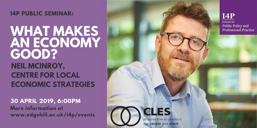 EHU_ISR's tweet photo. #I4PEvents: Tonight we welcome Neil McInroy @nmcinroy from the Centre for Local Economic Strategies to explore how our global and local economies are going wrong https://t.co/dDfvFTLevz @edgehill @CLESthinkdo #localwealthbuilding https://t.co/OvKQsOJkgW