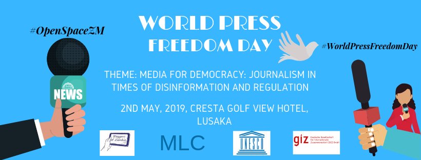 zambloggers's tweet image. Please join us at the #WPFD2019 symposium in #Lusaka on May 2, 2019. Follow #OpenSpaceZM @AFEXafrica @MRA_Nigeria @TheMFWA @ICNLAlliance @freedomonthenet @cipesaug @EdetOjo @ti_zambia