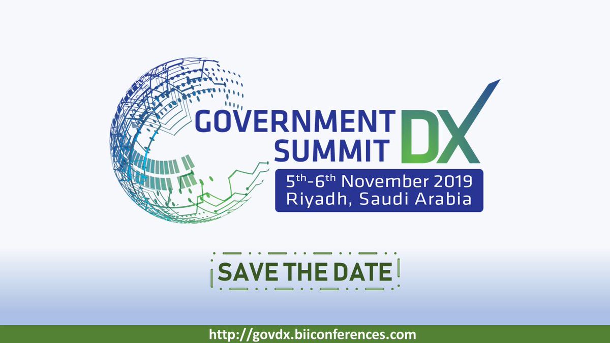 SummitDx's tweet photo. SAVE THE DATE @SummitDx  Nov 5 &amp; 6' 2019 - Riyadh, KSA 
This exciting government technology event purely emphasizes on Saudi Arabia's National #Vision2030 steering the country's digital transformation.
Click here to download the agenda: https://t.co/hcJxopE0gG https://t.co/ZLmCYPIHZL