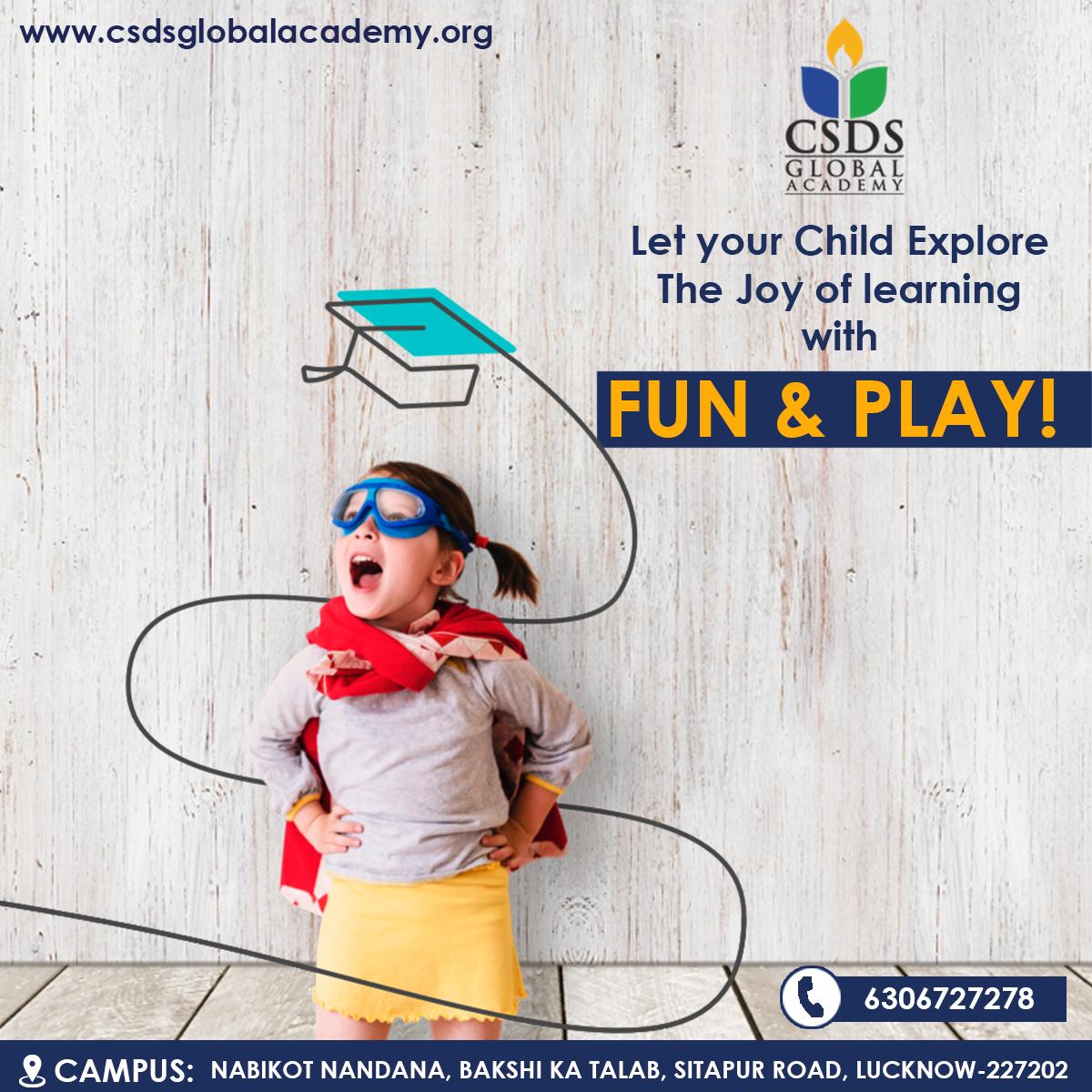 Let your child explore the joy of learning with Fun &amp; Play !!

Admissions Open for the Academic Session 2019-2020
Nursery - 3rd
Contact No:- +91 6306727278
Visit: csdsglobalacademy.org
#InternationalSchool #InnovativeFacilities #NurserySchool #kids #nursery #child #Craft