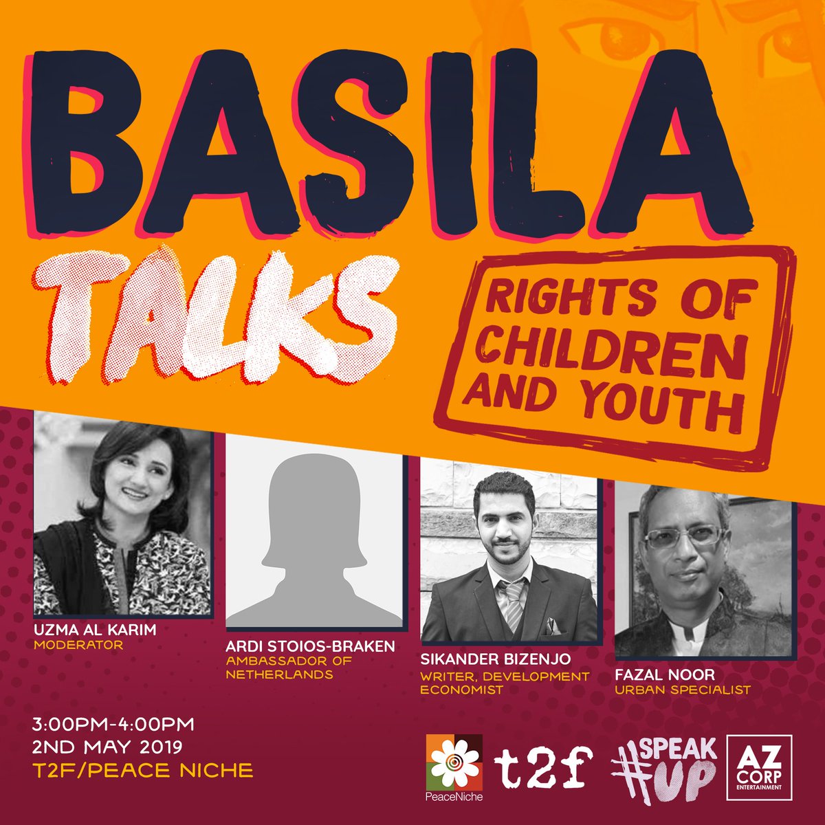 AzCorpComics's tweet photo. Join us for the 8th episode of #basila talks on Rights of Children & Youth Moderated by @uzmaalkarim Panelists: @AStoiosbraken @sikanderbizenjo & Fazal Noor
2ndMay19, 3:00pm - 4:00pm @thesecondfloor
#comicbooks #youthrights #childrenrights #AzCorpEntertainment https://t.co/7ky2E5Q8F8