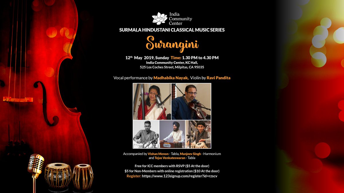 Indiacc's tweet photo. ICC presents Sur-Mala Hindustani Classical Music Concert 'SURANGINI' On Sunday, 12 May 2019, from 1:30 PM to 4:30 PM, at ICC Milpitas
To Register:
https://t.co/XZxLrY3xCH…
#bayareaevents #hindustaniclassicalmusic #classicalmusic #indiacommunitycenter #communityevents #music https://t.co/5iLwUVILz0