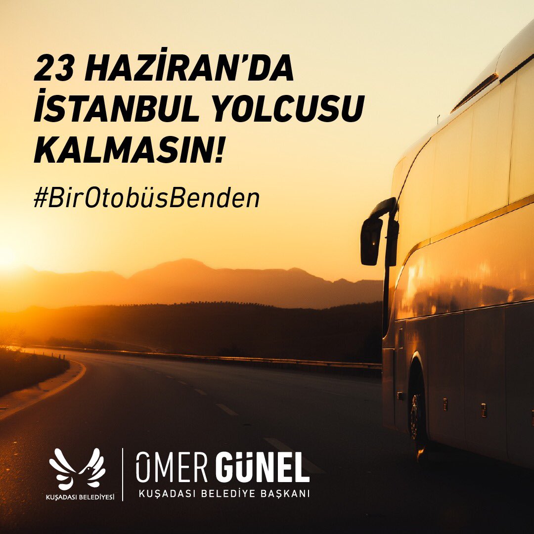 omergunel's tweet photo. 23 Haziran’da Kuşadası olarak biz kapalıyız ama yollar açık. 22 Haziran’da tüm İstanbullu ziyaretçilerimiz için biri Asya’ya diğeri Avrupa’ya olmak üzere iki İstanbul otobüsü benden. #BirOtobüsBenden https://t.co/Kp1QfAyMMR
