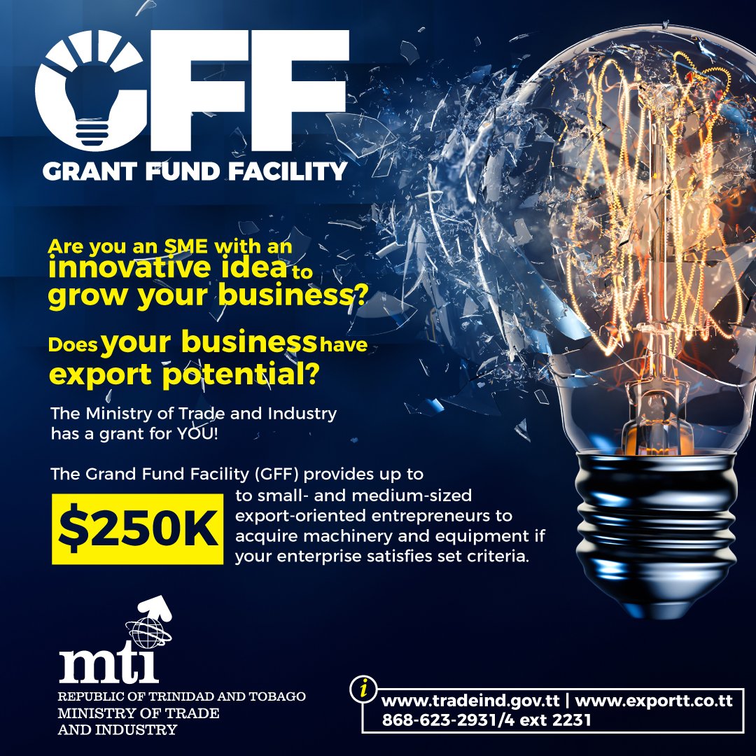 TradeInvTourism's tweet photo. 🗣 Calling All Entrepreneurs and SMEs 🗣 he MTI has the grant for YOU!
The GFF provides up to $250K to small - and medium-sized export oriented entrepreneurs to acquire machinery and equipment if your enterprise satisfies set criteria. #GrantFunding #Export #ExporTT #SMEs #GFF https://t.co/YG4ui4uLNa