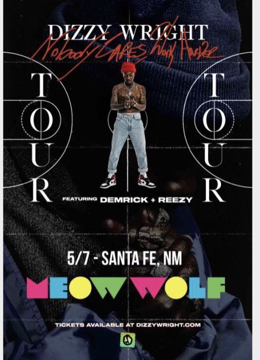 msgarfield08's tweet photo. Wishing I could be there tonight @MeowWolf to see @DizzyWright #nobodycaresworkhardertour #SantaFeNM https://t.co/Cm8mVCbfTo
