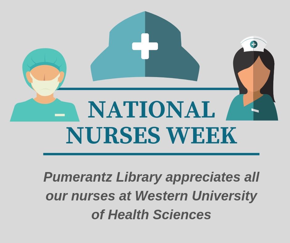 pumerantzlib's tweet photo. Pumerantz Library would like to recognize & thank all @WesternUNews nurses for their heart, hard work, & dedication in making a positive impact to the healthcare profession. We wish them all the best! @WesternU_CGN #pumerantzlibrary #westernuway #nationalnursesweek #nurses https://t.co/2RgYYcKUn4