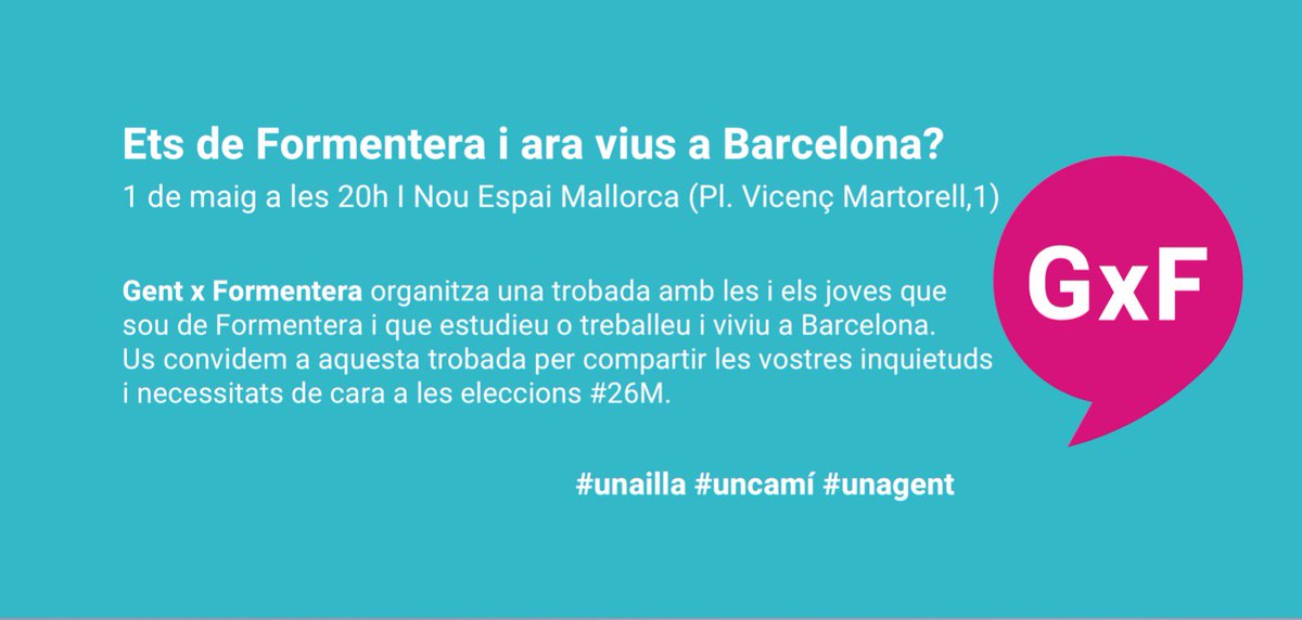gentxformentera's tweet photo. Ets de Formentera i ara vius a Barcelona?
📆 Dimecres 1 de maig a les 20h
📍 Nou Espai Mallorca (Pl. Vicenç Martorell, 1)
Us convidam a la trobada compartir les vostres inquietuds i necessitats de cara a les eleccions #26M #gxf #trobades #unailla #uncamí #unagent https://t.co/vv4z5xIxlH