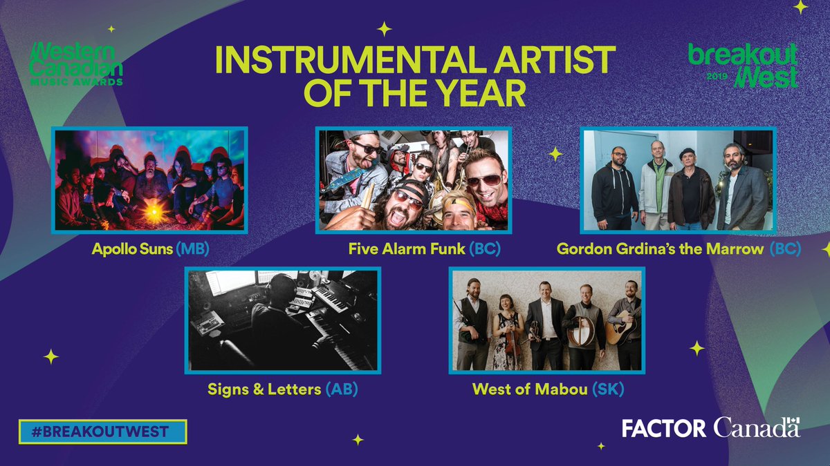 Congrats to the 2019 Western Canadian Music Awards Instrumental Artist of the Year nominees! #breakoutwest