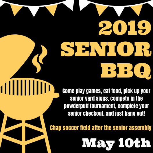 Chap2019's tweet photo. Our annual SENIOR BBQ is on May 10th!! Here’s what you need to know! https://t.co/DO8IWlpPNt