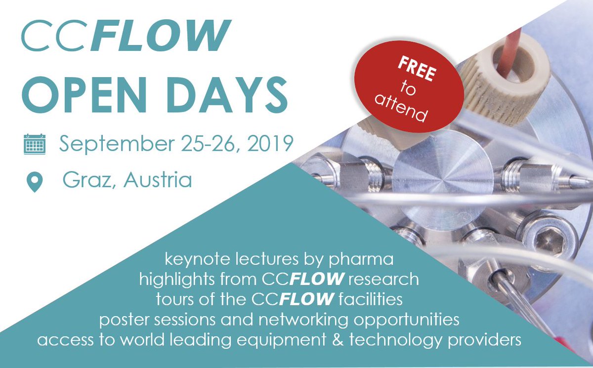 Our CCFLOW consortium (ccflow.at) is opening its doors! Free to attend event on #flowchemistry and #continuousmanufacturing with external keynote talks in Graz this September. For details, see: bit.ly/2V785Iu