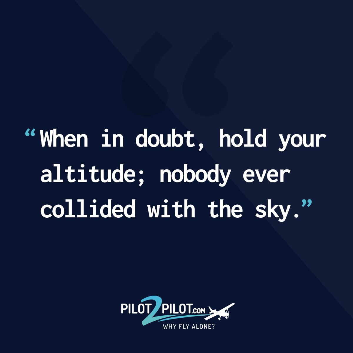 WhyFlyAlone's tweet photo. Good advice for #pilots. As a pilot, what words of wisdom do you live by?
#quotes #pilotquotes #sky #aviationquotes https://t.co/EQ99iWVYJk
