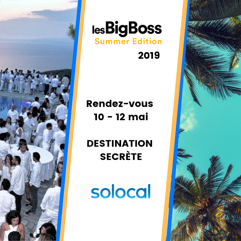 solocal's tweet photo. Solocal sera partenaire et présent à la Summer Edition @Les_BigBoss 2019, du 10 au 12 mai ! Rendez-vous en destination secrète pour échanger sur le drive to store et les meilleures solutions digitales pour développer les business. 
➡️https://t.co/JeeqYYMPEB #BBSE2019 #Event https://t.co/jDGJHUbm5N
