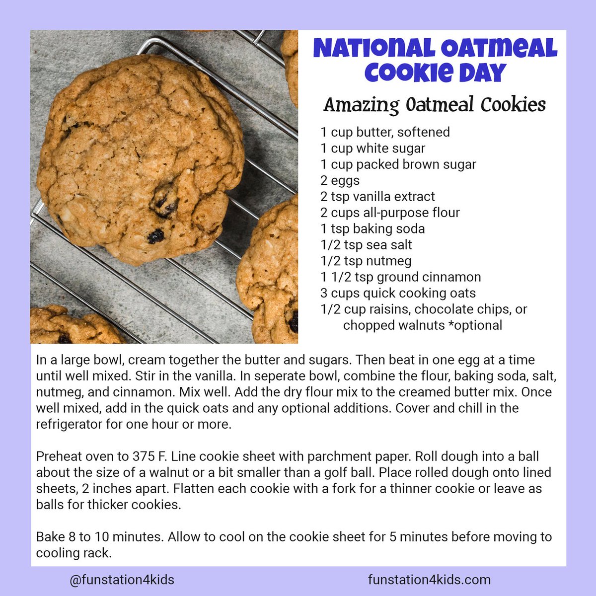 FunStation4Kids's tweet photo. National Oatmeal  Cookie Day — What a fun and delicious day to celebrate!  Making cookies  with kids is a fun activity that can be used to teach children measuring  skills, baking fundamentals, and nutrition. #cookies #ilovecookies #nationaloatmealcookieday #holiday #toddlerlife https://t.co/kIeVMbxcKR