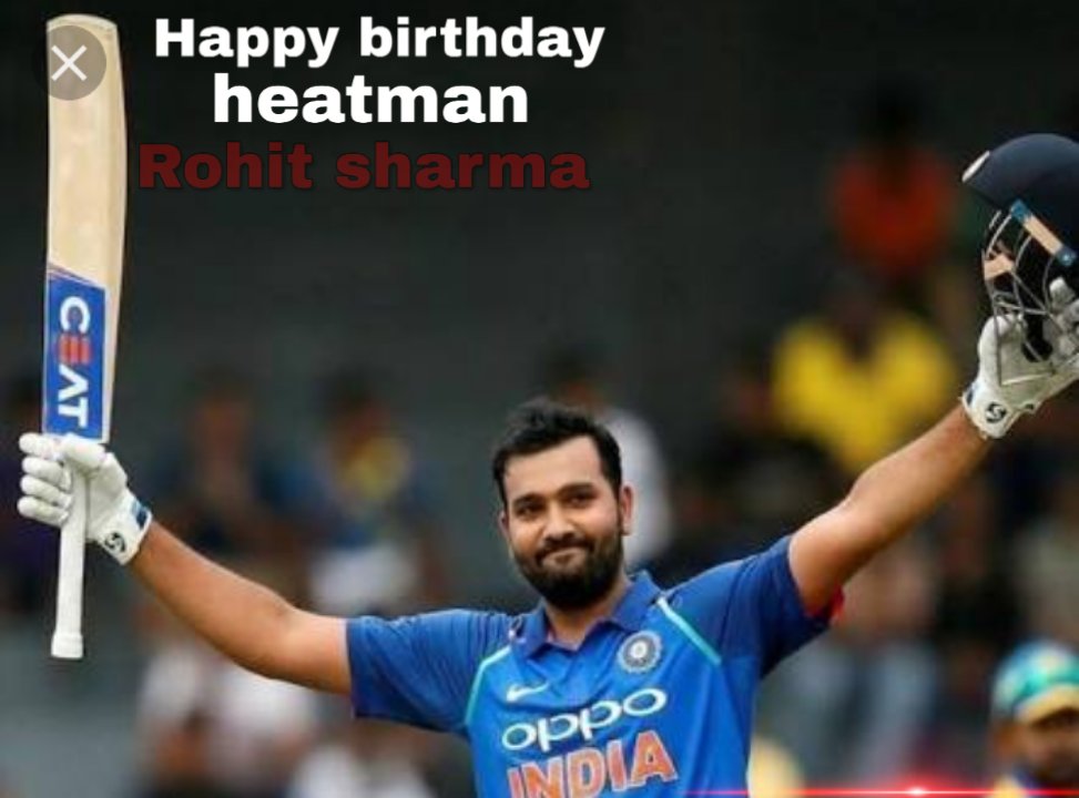   Happy birthday heatman rohit sharma  