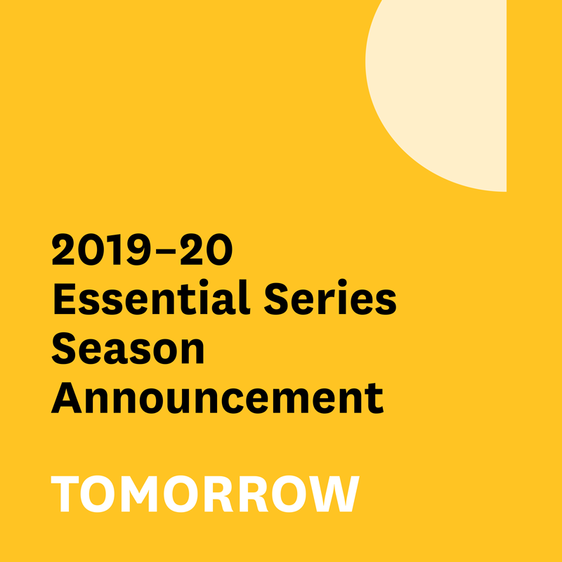 tpapresents's tweet photo. Tomorrow we announce our 2019-20 Essential Series! Stayed tuned to https://t.co/ApltZKCH1x for a full listing of next season's performances. https://t.co/PD4iATWBs7