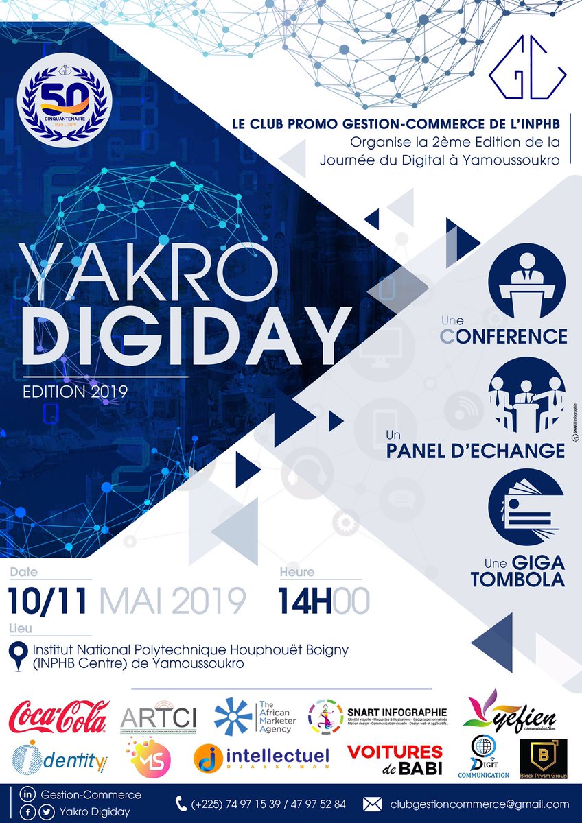 Snart_Info's tweet photo. YAKRO DIGIDAY is coming..
Les dates sont maintenant connues..
Rendez-vous les 10 et 11 Mai prochain à l’INPHB de Yamoussoukro.
#Digital
#Conference #Panel #Tombola
#GestionCommerceINPHB #SNART
#PartenaireGraphique https://t.co/Hx8yLoGpc6