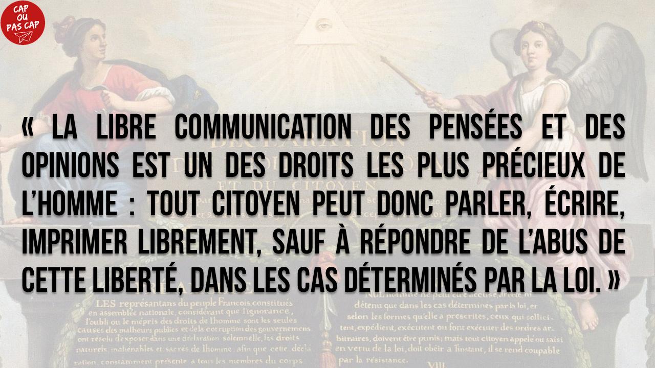 Twitter 上的 Cap Ou Pas Cap Citation De La Semaine Tout Citoyen Peut S Exprimer Communiquer Ses Opinions Vehiculer Ses Pensees C Est Ecrit Dans L Article 11 De La Ddhc De 17 Avec