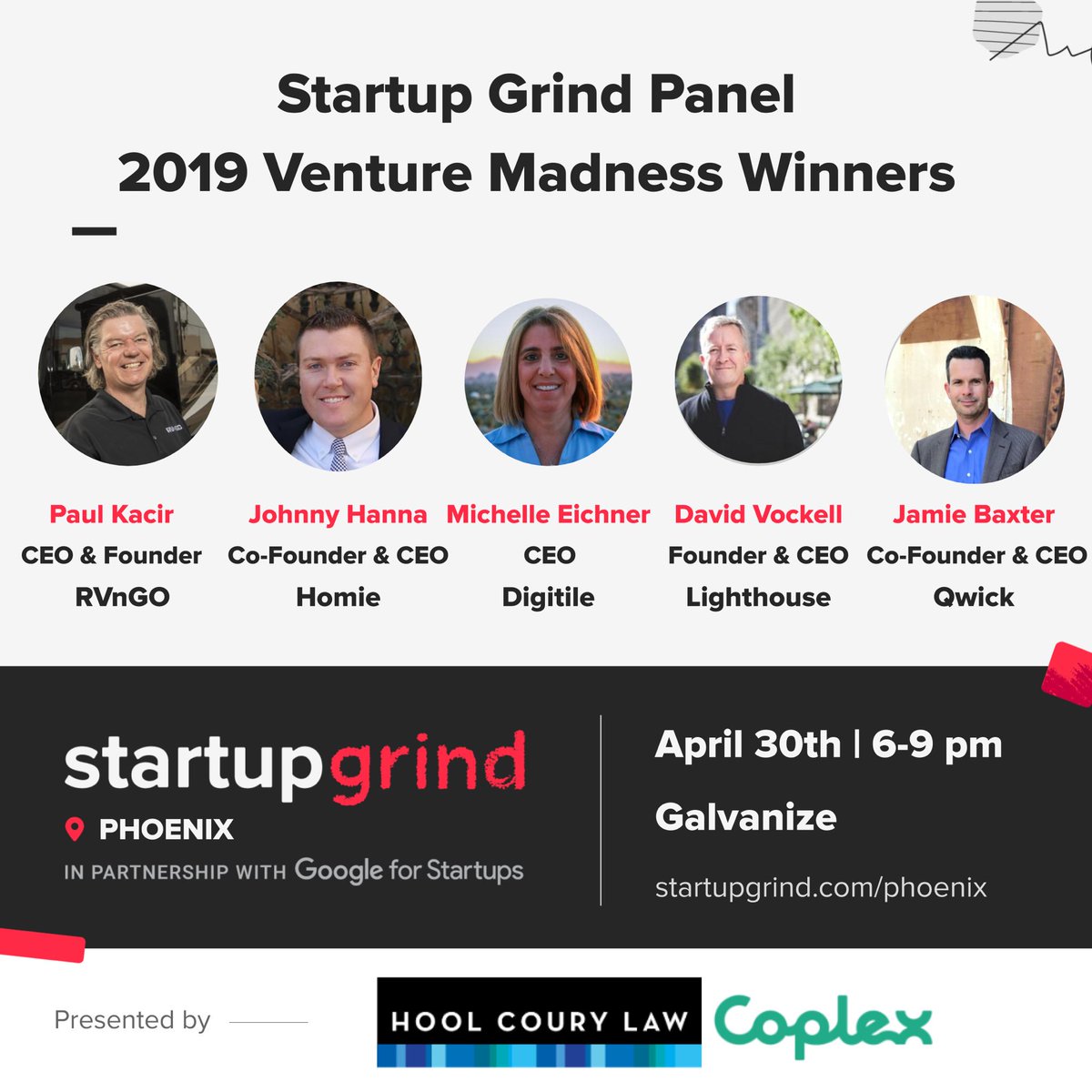StartupGrindPhx's tweet photo. Tonight’s the night! Join the 2019 #VentureMadness winners/founders as they discuss their challenges, success, and goals for the future. There’s still time to register! #startupgrind #yesphx  https://t.co/vPq9gLyRvg

- @digitile_io
- @qwickshifts
- @tryhomie
- RVnGO
- Lighthouse https://t.co/qlEB4qBf7s