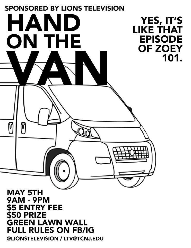 This Sunday, May 5th, you have the opportunity to make the easiest $50 you have ever made with Lion's Television Hand On The Van! Check out our Facebook page for a full set of rules! You don't want to miss this! #TCNJ #LTV
