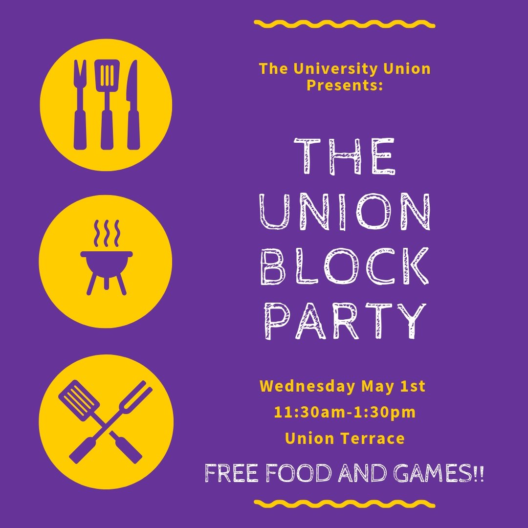 Join us tomorrow for the Union Block Party!  Free food and games to celebrate the end of the semester!