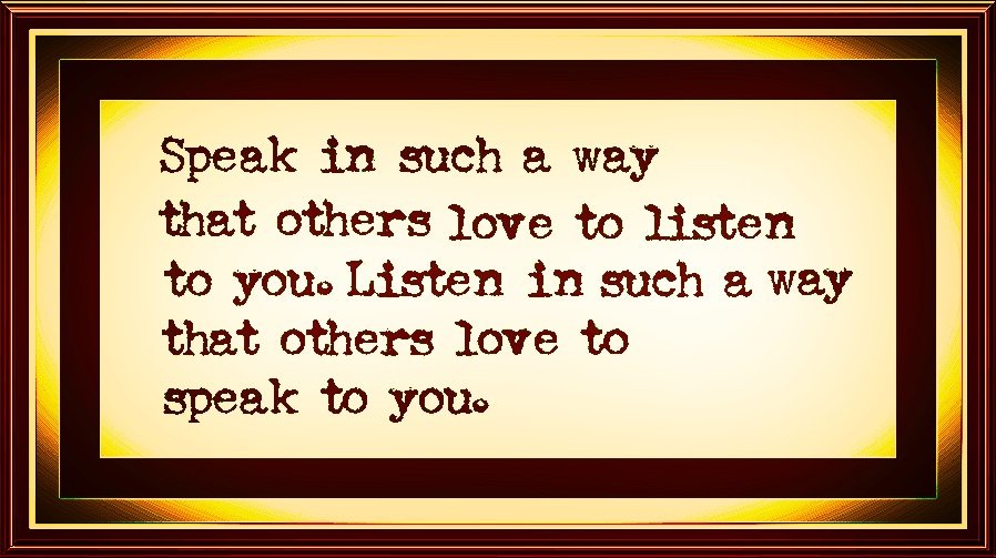 Speak in...

#TuesdayThoughts #quote