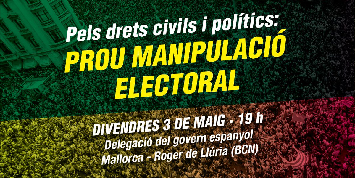 Assemblea Nacional Catalana (@assemblea) on Twitter photo ⬛️⬜️❗️Davant la manipulació de la JEC i la vulneració de drets polítics de <a href="/KRLS/">krls.eth / Carles Puigdemont</a>, <a href="/toni_comin/">Toni Comín</a> i <a href="/ClaraPonsati/">Clara Ponsatí</a>, no callem! Sortim al carrer!
Pels drets civils i polítics: prou manipulació electoral!
🗓️ Divendres, 3-M
📍 Delegación del Gobierno, BCN
🕖 19 h
#CapALaIndependència🧭 ⬛️⬜️❗️Davant la manipulació de la JEC i la vulneració de drets polítics de <a href="/KRLS/">krls.eth / Carles Puigdemont</a>, <a href="/toni_comin/">Toni Comín</a> i <a href="/ClaraPonsati/">Clara Ponsatí</a>, no callem! Sortim al carrer!
Pels drets civils i polítics: prou manipulació electoral!
🗓️ Divendres, 3-M
📍 Delegación del Gobierno, BCN
🕖 19 h
#CapALaIndependència🧭